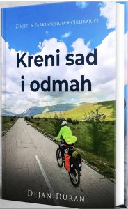 Kreni Sad i Odmah (Start Now and Immediately) by Dejan Đuran